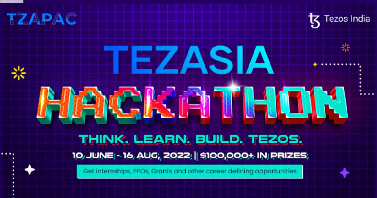 Tezos India and TZ APAC to host Asia’s most awaited Web3 Hackathon to advance the Tezos Ecosystem